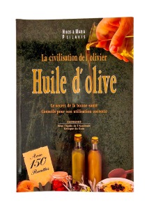 LIVRE - L'huile d'Olive - Le secret de la bonne sant PSILAKIS NIKOS